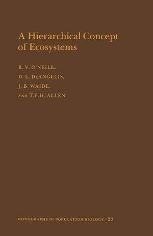 A Hierarchical Concept of Ecosystems by Princeton University