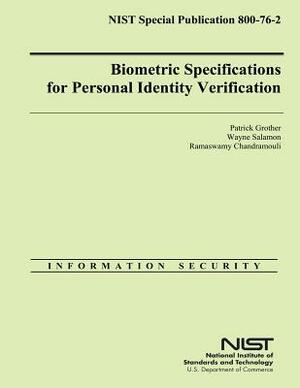 Biometric Specifications for Personal Identity Verification by Patrick Grother, Wayne Salmon