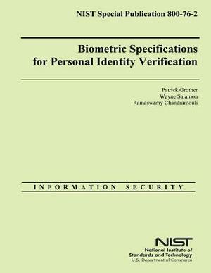 Biometric Specifications for Personal Identity Verification by Wayne Salmon, Patrick Grother