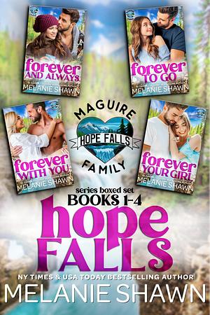 Hope Falls: Maguire Family Series Bundle, Books 1-4 by Melanie Shawn