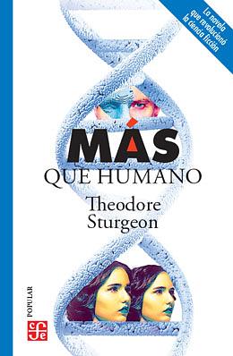 Más que humano by Theodore Sturgeon