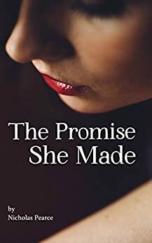 The promise she made by Nicholas Clapp