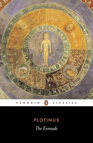 The Enneads by Plotinus, Stephen MacKenna, John M. Dillon