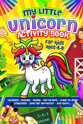 My Little Unicorn Activity Book by Edward White