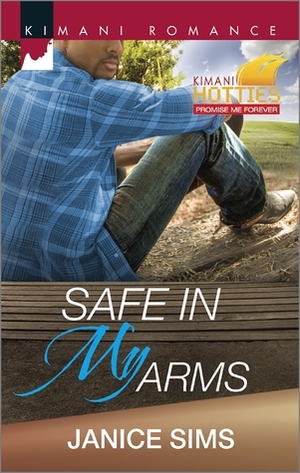 Safe in My Arms by Janice Sims