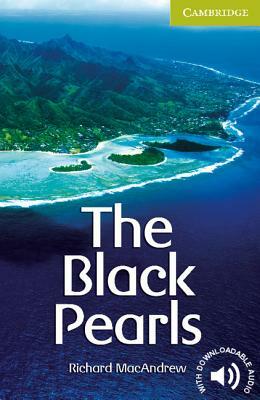 The Black Pearls by Richard MacAndrew