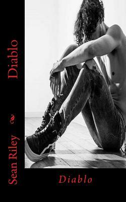 Diablo by Sean Riley, Tia S. Owens