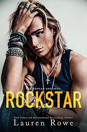 Rockstar by Lauren Rowe