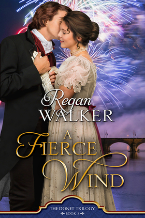 A Fierce Wind by Regan Walker