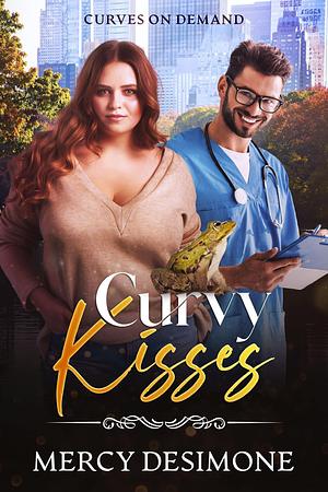 Curvy Kisses by Mercy DeSimone, Mercy DeSimone