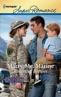 Marry Me, Marine by Rogenna Brewer
