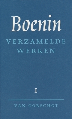 Verzamelde werken 1 - Verhalen 1892-1913 by Ivan Alekseyevich Bunin