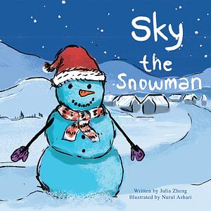 Sky the Snowman by Julia Zheng