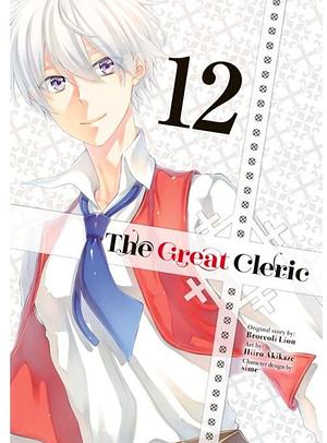 The Great Cleric Vol. 12 by Broccoli Lion
