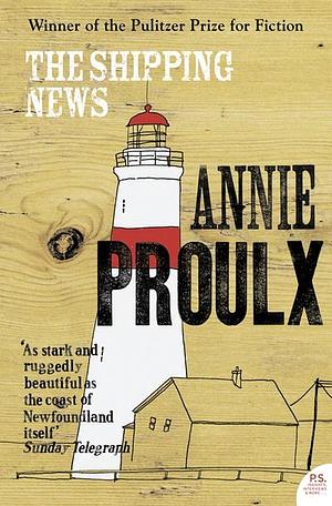 The Shipping News by Annie Proulx