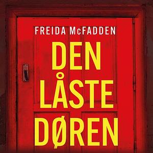 Den låste døren by Freida McFadden