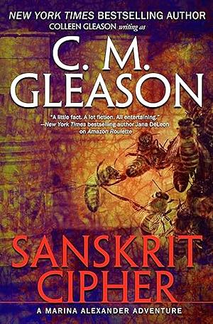 Sanskrit Cipher: A Marina Alexander Adventure by C.M. Gleason