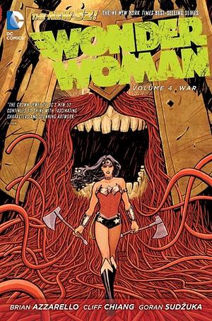 Wonder Woman, Volume 4: War by Goran Sudžuka, Cliff Chiang, Brian Azzarello