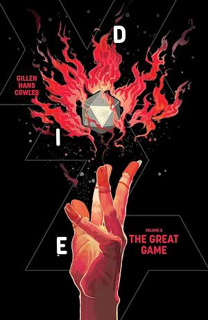 Die, Vol. 3: The Great Game by Kieron Gillen