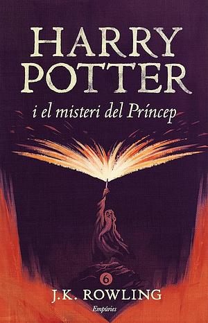 Harry Potter i el misteri del príncep by J.K. Rowling