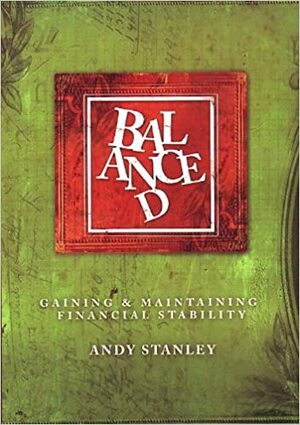 Balanced by Andy Stanley