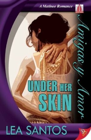 Under Her Skin by Lea Santos, Lynda Sandoval