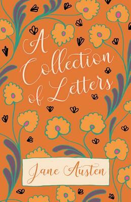 A Collection of Letters by Jane Austen