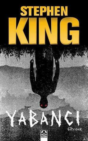 Yabancı by Stephen King, Esat Ören