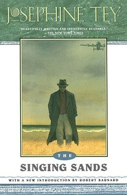 The Singing Sands by Josephine Tey
