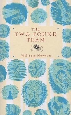 The Two Pound Tram by William Newton