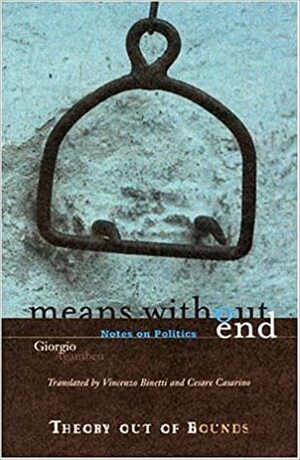 Meios sem fim: notas sobre a política by Davi Pessoa, Giorgio Agamben