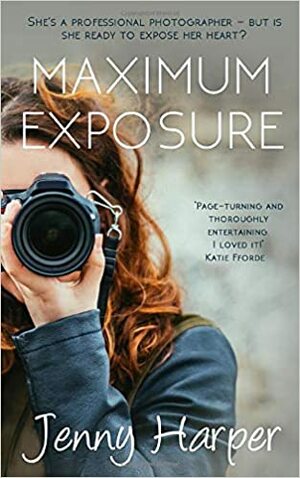 Maximum Exposure by Jenny Harper