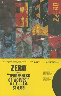Zero, Volume 3: The Tenderness of Wolves by Aleš Kot