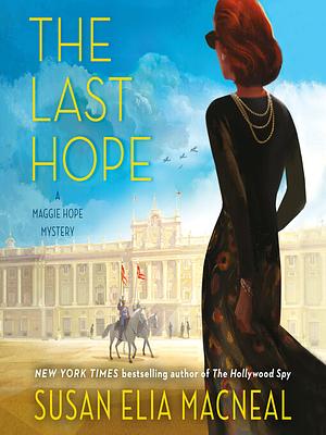 The Last Hope by Susan Elia MacNeal