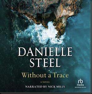 Without a Trace by Danielle Steel