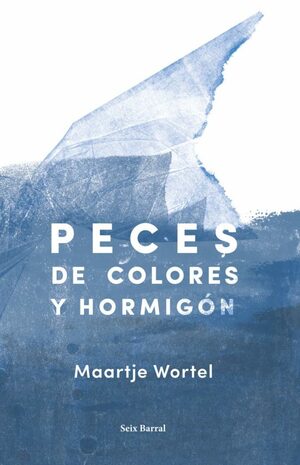 Peces de colores y hormigón by Maartje Wortel