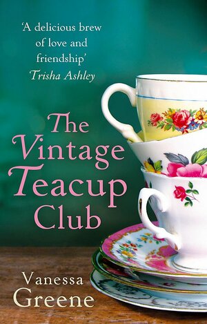 The Vintage Teacup Club by Vanessa Greene