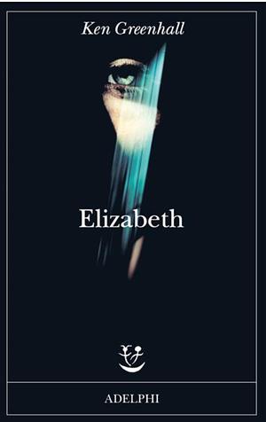 Elizabeth  by Ken Greenhall