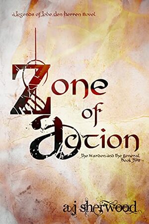 Zone of Action by A.J. Sherwood
