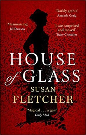 House of Glass by Susan Fletcher