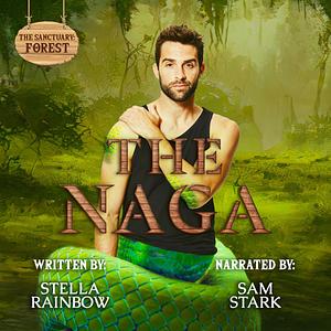 The Naga by Stella Rainbow