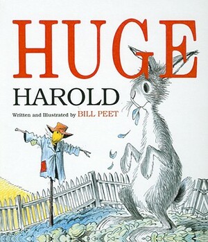 Huge Harold by Bill Peet