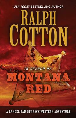 Montana Red by Ralph W. Cotton