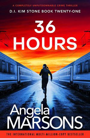 36 Hours by Angela Marsons