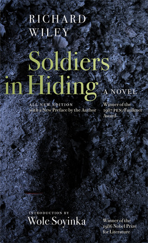 Soldiers in Hiding by Wole Soyinka, Richard Wiley