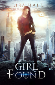 Girl Found by Lisa Hall