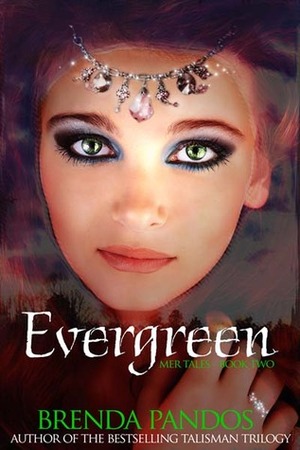 Evergreen by Brenda Pandos