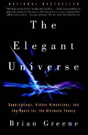 The ELEGANT UNIVERSE S.S. by Brian Greene