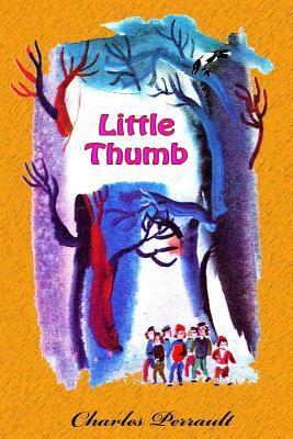 Little Thumb by Charles Perrault