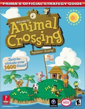 Animal Crossing - Prima's Official Strategy Guide by David Hodgson, Tri Pham, Stephen Stratton